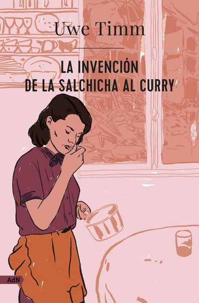 Produktbild: La invenci&oacute;n de la salchicha al curry (AdN)
