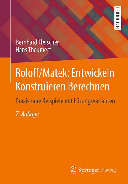 Produktbild: Roloff/Matek: Entwickeln Konstruieren Berechnen