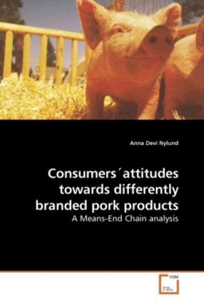 Nylund, A: Consumers ́attitudes towards differently branded p, Taschenbuch von Anna Devi Nylund, VDM, 9783639207378