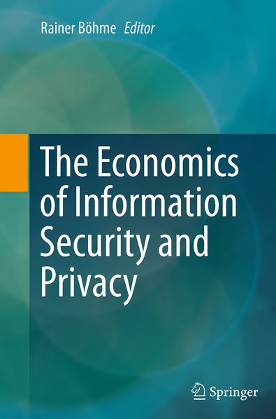 Produktbild: The Economics of Information Security and Privacy
