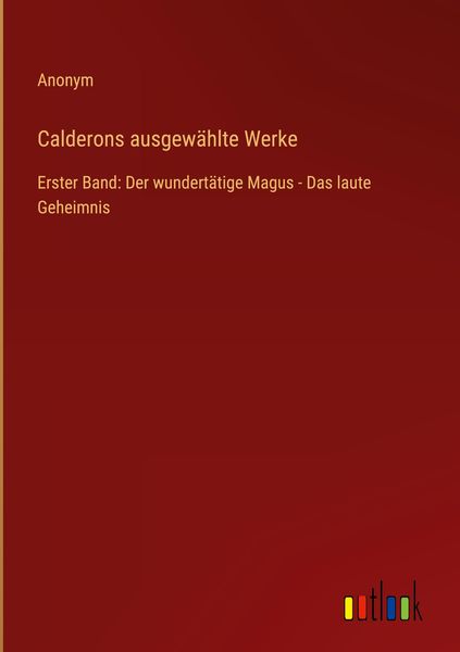 Produktbild: Calderons ausgew&auml;hlte Werke