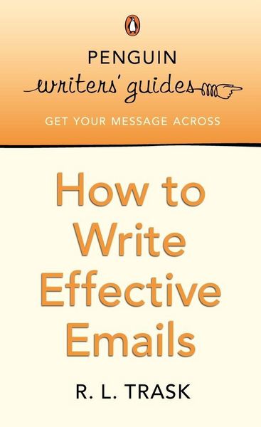 Produktbild: Penguin Writers' Guides: How to Write Effective Emails