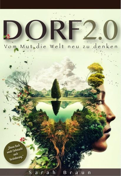 Produktbild: Dorf 2.0 - Vom Mut die Welt neu zu denken