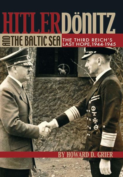 Produktbild: Hitler, Donitz, and the Baltic Sea