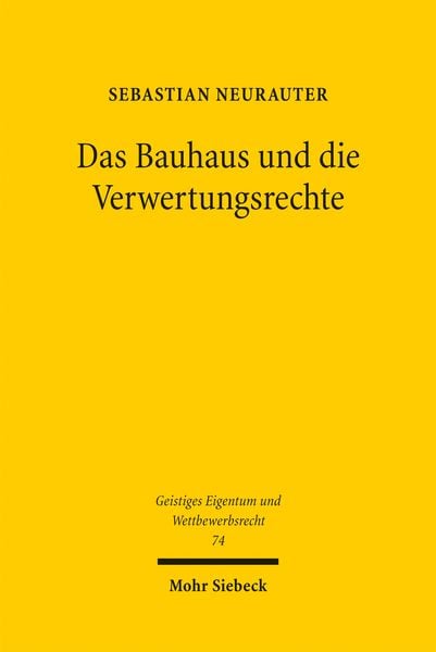 Produktbild: Das Bauhaus und die Verwertungsrechte