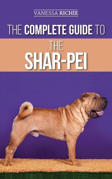 Produktbild: The Complete Guide to the Shar-Pei