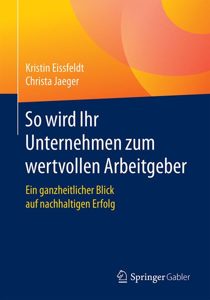 Produktbild: So wird Ihr Unternehmen zum wertvollen Arbeitgeber