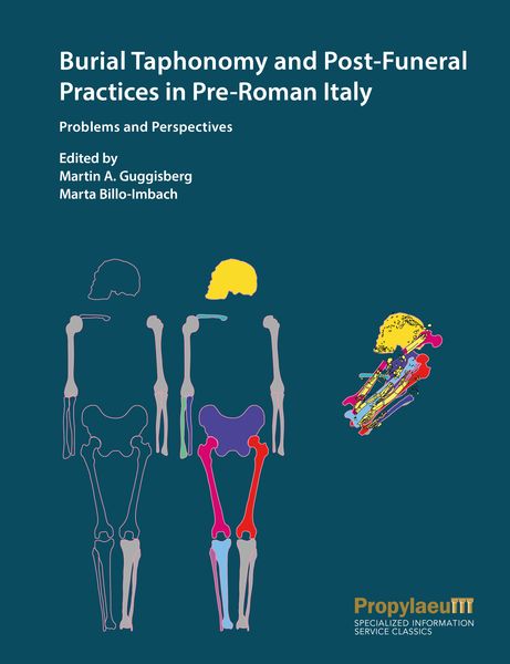 Produktbild: Burial Taphonomy and Post-Funeral Practices in Pre-Roman Italy