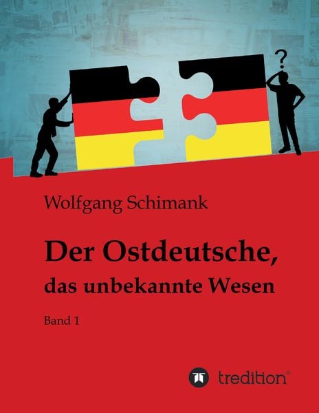 Produktbild: Der Ostdeutsche, das unbekannte Wesen