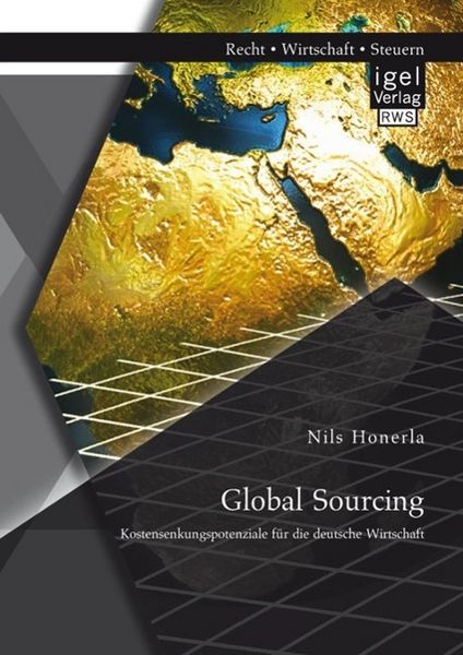 Produktbild: Global Sourcing: Kostensenkungspotenziale f&uuml;r die deutsche Wirtschaft