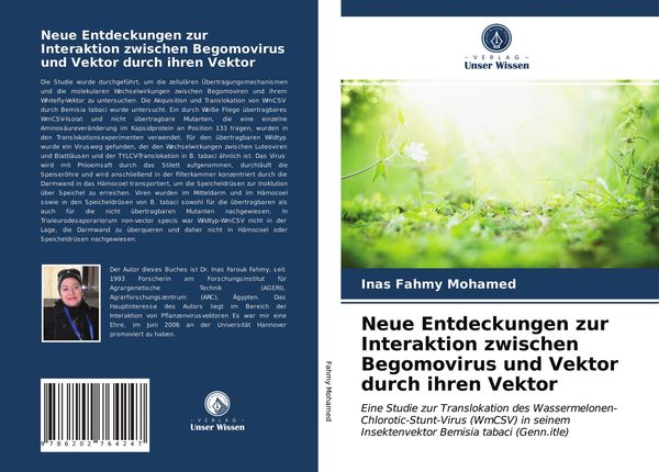 Neue Entdeckungen zur Interaktion zwischen Begomovirus und Vektor durch ihren Vektor, Taschenbuch von Inas Fahmy Mohamed, Verlag Unser Wissen,