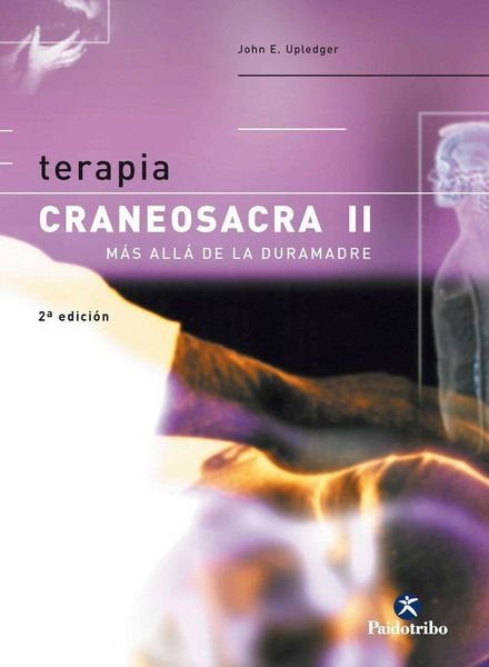 Produktbild: Terapia craneosacra II : m&aacute;s all&aacute; de la duramadre