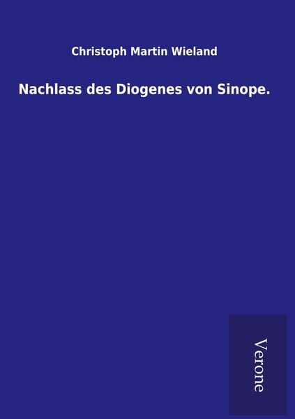 Produktbild: Nachlass des Diogenes von Sinope.