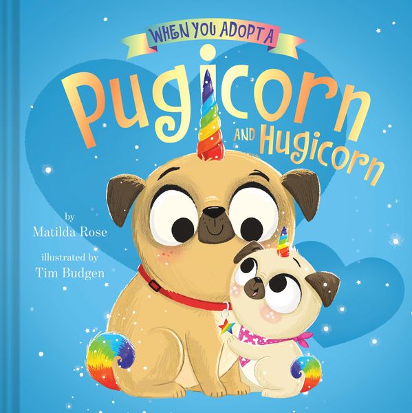 Produktbild: When You Adopt a Pugicorn and Hugicorn