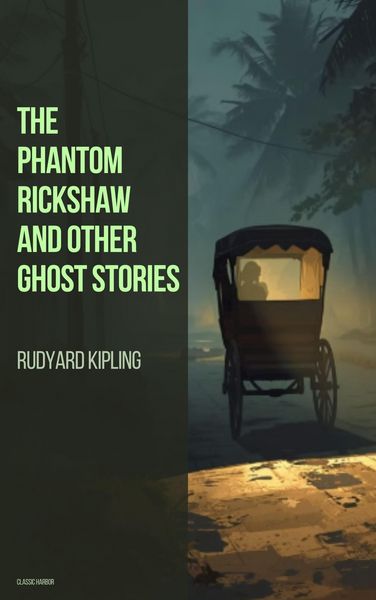 Produktbild: The Phantom Rickshaw and Other Ghost Stories