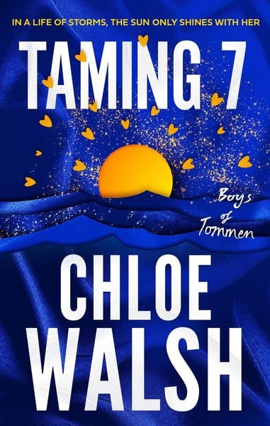 Taming 7, Taschenbuch von Chloe Walsh, Little, Brown Book Group