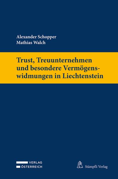 Produktbild: Trust, Treuunternehmen und besondere Verm&ouml;genswidmungen in Liechtenstein