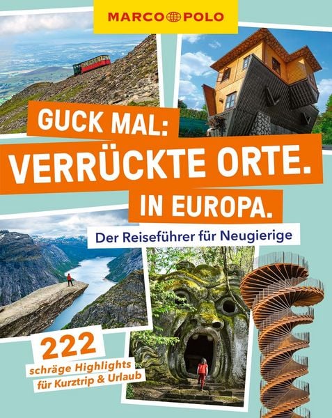 Produktbild: MARCO POLO Guck mal: Verr&uuml;ckte Orte. In Europa.