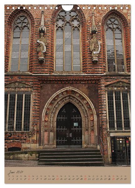 Produktbild: Sch&ouml;ne alte Hansestadt Bremen (Wandkalender 2027 DIN A4 hoch), CALVENDO Monatskalender