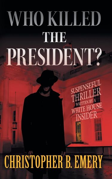 Produktbild: "Who Killed the President?"