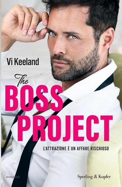 Produktbild: The boss project. L'attrazione &egrave; un affare rischioso