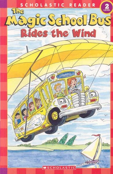 Produktbild: The Magic School Bus Rides the Wind (Scholastic Reader, Level 2)