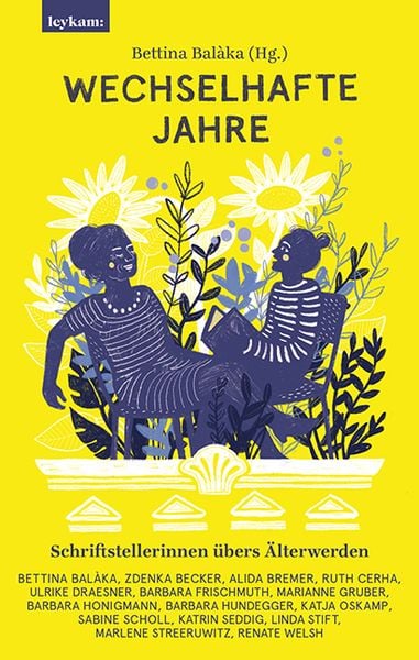 Produktbild: Wechselhafte Jahre - Schriftstellerinnen übers Älterwerden
