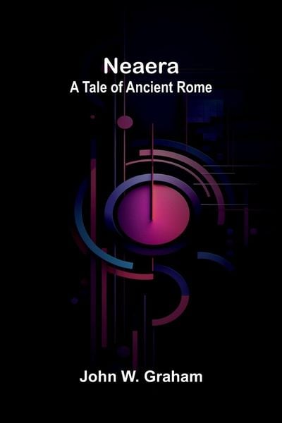 Produktbild: Neaera - A Tale of Ancient Rome