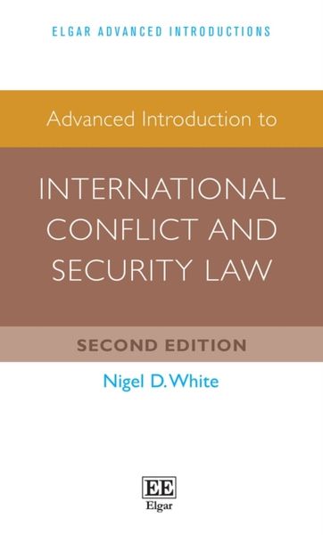 Produktbild: Advanced Introduction to International Conflict and Security Law