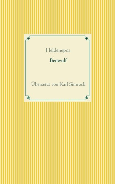 Beowulf, Taschenbuch von Karl Simrock, BoD – Books on Demand, 9783753406732