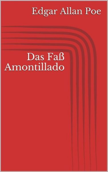 Produktbild: Das Fa&szlig; Amontillado
