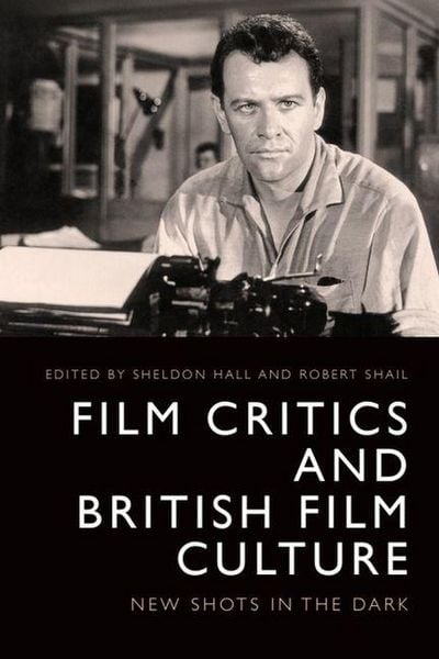 Produktbild: Film Critics and British Film Culture
