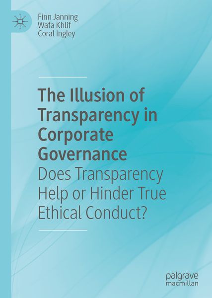 Produktbild: The Illusion of Transparency in Corporate Governance