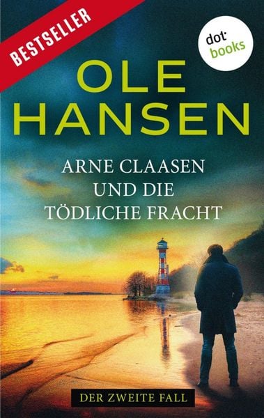 Produktbild: Arne Claasen und die t&ouml;dliche Fracht