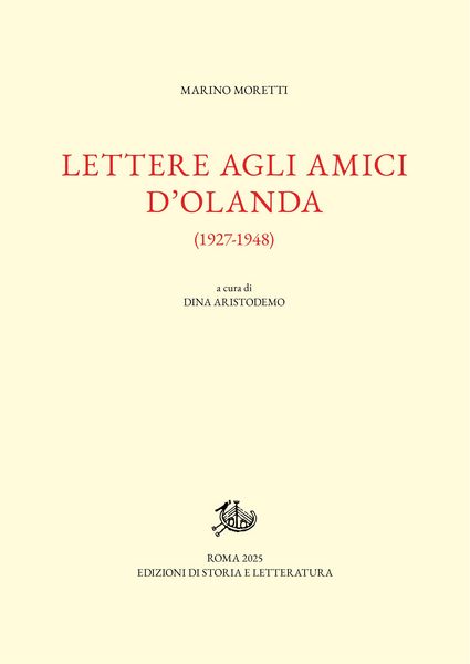 Produktbild: Lettere agli amici d'Olanda (1927-1948)