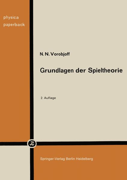 Produktbild: Grundlagen der Spieltheorie und ihre praktische Bedeutung
