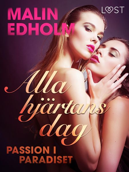 Produktbild: Alla hj&auml;rtans dag: Passion i paradiset