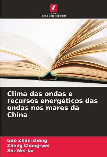 Produktbild: Clima das ondas e recursos energ&eacute;ticos das ondas nos mares da China