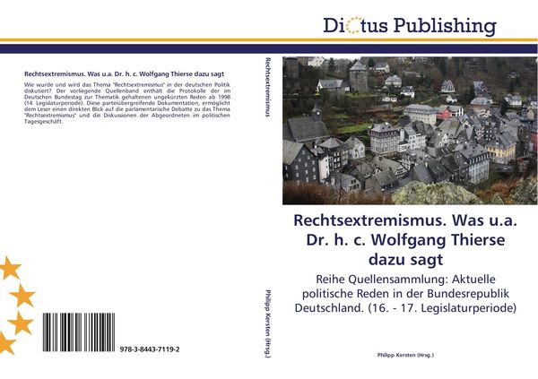 Rechtsextremismus. Was u.a. Dr. h. c. Wolfgang Thierse dazu sagt, Taschenbuch von , Dictus Publishing, 9783844371192