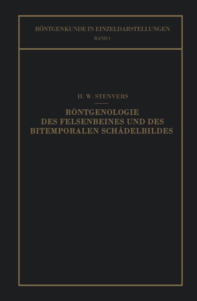 Produktbild: R&ouml;ntgenologie des Felsenbeines und des Bitemporalen Sch&auml;delbildes