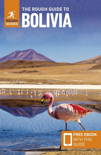 Produktbild: The Rough Guide to Bolivia: Travel Guide with eBook