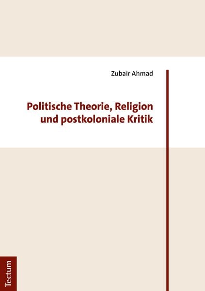 Produktbild: Politische Theorie, Religion und postkoloniale Kritik