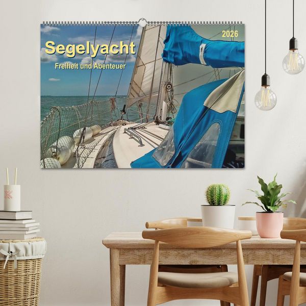Produktbild: Segelyacht - Freiheit und Abenteuer (Wandkalender 2026 DIN A2 quer), CALVENDO Monatskalender