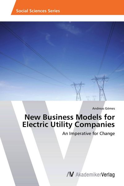 Produktbild: New Business Models for Electric Utility Companies