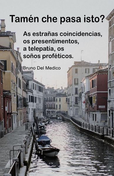 Produktbild: Tam&eacute;n che pasa isto? As estra&ntilde;as coincidencias, os presentimentos, a telepat&iacute;a, os so&ntilde;os prof&eacute;ticos.