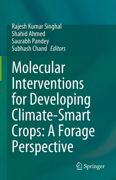 Produktbild: Molecular Interventions for Developing Climate-Smart Crops: A Forage Perspective