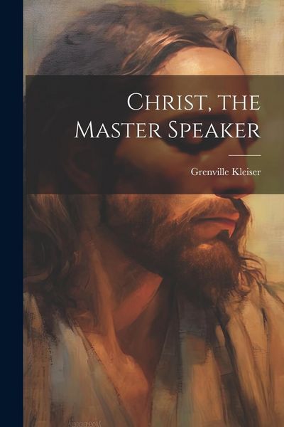 Produktbild: Christ, the Master Speaker