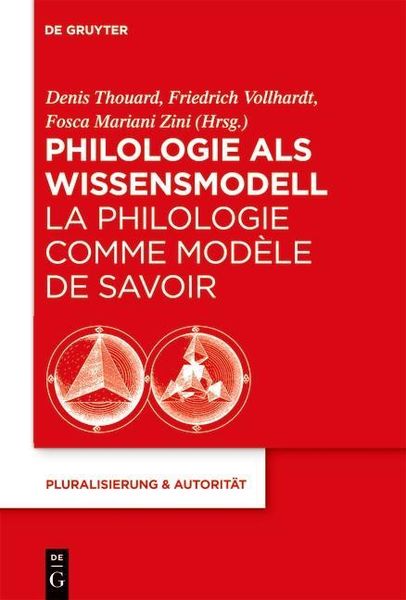 Produktbild: Philologie als Wissensmodell / La philologie comme mod&egrave;le de savoir