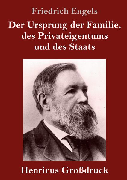 Produktbild: Der Ursprung der Familie, des Privateigentums und des Staats (Gro&szlig;druck)