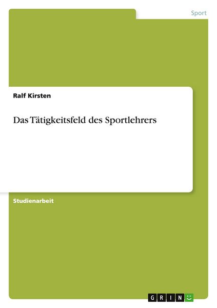 Produktbild: Das T&auml;tigkeitsfeld des Sportlehrers